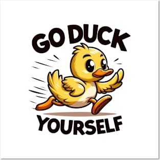 Funny duck, Go Duck Yourself! Posters and Art